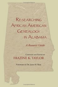 Researching African American Genealogy in Alabama