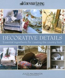 Decorative Details (Country Living)