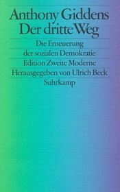 Der dritte Weg. Die Erneuerung der sozialen Demokratie.