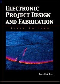 Electronic Project Design and Fabrication (6th Edition)