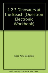 Questron Electronic Workbook : 1 2 3 Dinosaurs at the Beach (Early Childhood)
