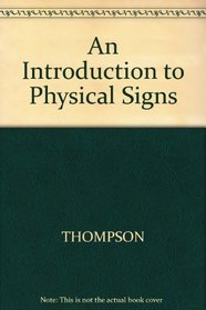 An Introduction to Physical Signs