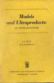 Models and ultraproducts