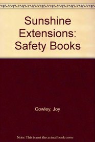 Sunshine Extensions : Safety Books