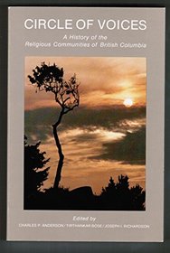 Circle of Voices: A History of the Religious Communities of British Columbia