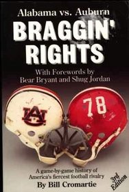 Braggin' Rights: Auburn Vs. Alabama