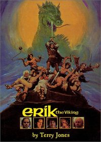 Erik The Viking: The Screenplay (The Applause Screenplay Series)