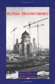 Russia Transformed