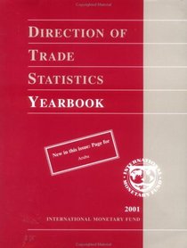 Direction of Trade Statistics Yearbook, 2001