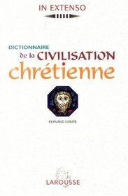 Dictionnaire de la civilisation chrtienne