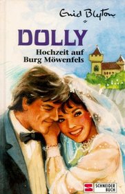 Dolly, Bd.11, Hochzeit auf Burg Mwenfels