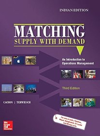 Matching Supply With Demand An Introduction To Operations Management ...