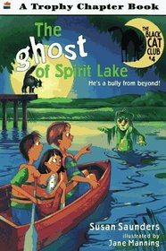 The Ghost of Spirit Lake (Black Cat Club)