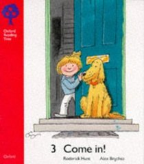 Oxford Reading Tree: Stage 4: Storybooks: Come In! (Oxford Reading Tree)