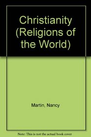 Christianity (Religions of the World)