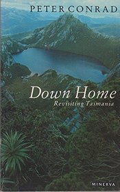Down Home: Revisiting Tasmania