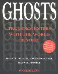 Ghosts True Encounters With the World Be