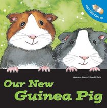 Let's Take Care of Our New Guinea Pig (Let's Take Care of Books)