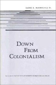 Down from Colonialism