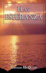 Hay Esperanza (Spanish Edition)