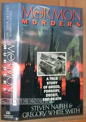 The Mormon Murders: A True Story of Greed, Forgery, Deceit, and Death