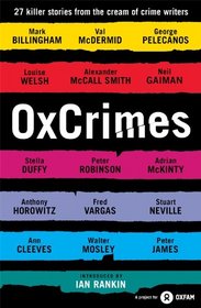 OxCrimes: 27 Killer Stories from the Cream of Crimewriters