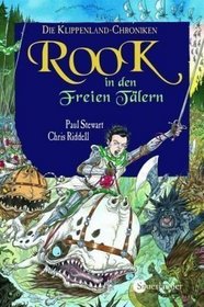 Die Klippenland-Chroniken 07. Rook in den Freien Tlern