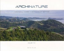 Archi-nature Volume 2: Private Houses in Extraordinary Landscapes