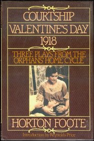 Courtship ; Valentine's Day ; 1918: Three plays from 