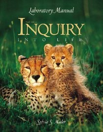 Laboratory Manual to Accompany Inquiry Into Life