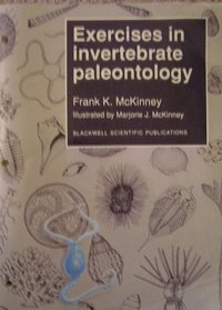 Exercises in Invertebrate Paleontology
