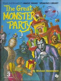 The Great Monster Party Level 3 Early Elementary (Book Only) (Texas Intruments Magic Wand Speaking Library (Speak and Learn))