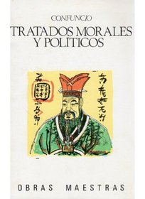Tratados Morales y Politicos (Spanish Edition)