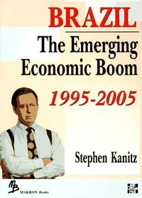 Brazil: The Emerging Economic Boom 1995-2005