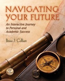 Navigating Your Future: Interactive Journey to Personal and Academic Success