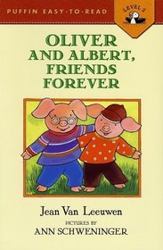 Oliver and Albert, Best Friends Forever (Easy-to-Read, Puffin)