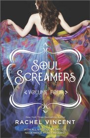 Soul Screamers Volume Four: With All My Soul\Fearless\Last Request