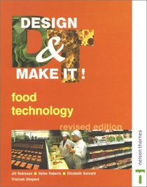 Food Technology (Design & Make It)