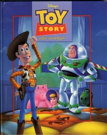 Toy Story: A Pop-Up Book (Pop-Up Book (Disney Press).)
