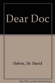 Dear Doc