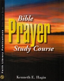 Bible Prayer Study Course