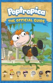 Poptropica Ultimate Official Guide.