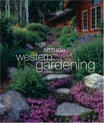 High Altitude Western Gardening