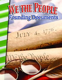 We the People: Founding Documents (Primary Source Readers)