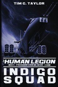 Indigo Squad (The Human Legion) (Volume 2)