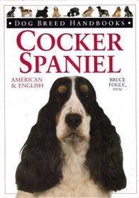 Cocker Spaniel Dog Breed Handbooks