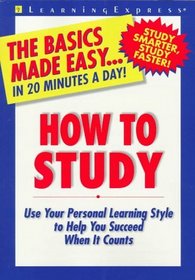 How to Study (Basics Made Easy)