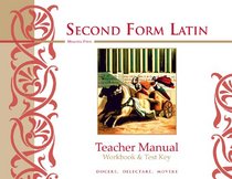 Second Form Latin, Workbook and Test Key