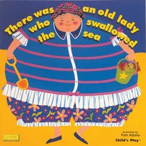 There Was an Old Lady Who Swallowed the Sea (Classic Books with Holes)