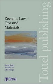 Revenue Law: Text and Materials